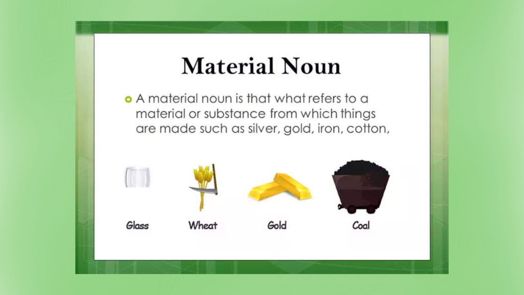 30 Material Noun Examples with Pictures